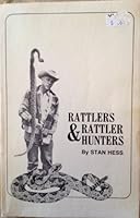 Rattlers & rattler hunters B0006E2L84 Book Cover
