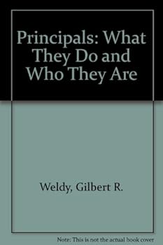 Paperback Principals: What They Do and Who They Are Book