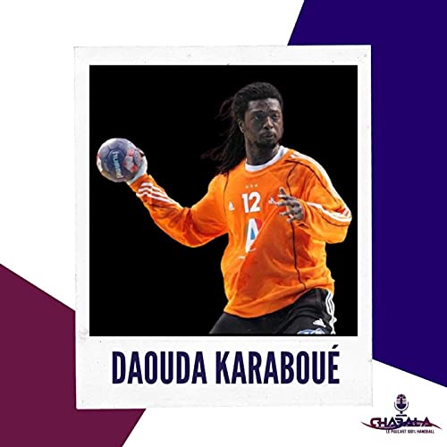 CHABALA #4 : Daouda Karabou&eacute; - Son engagement en C&ocirc;te-d'Ivoire
