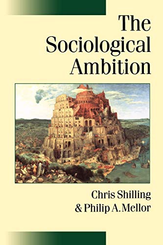 The Sociological Ambition: Elementary Forms of Social and Moral Life (Published in association with Theory, Culture & Society)