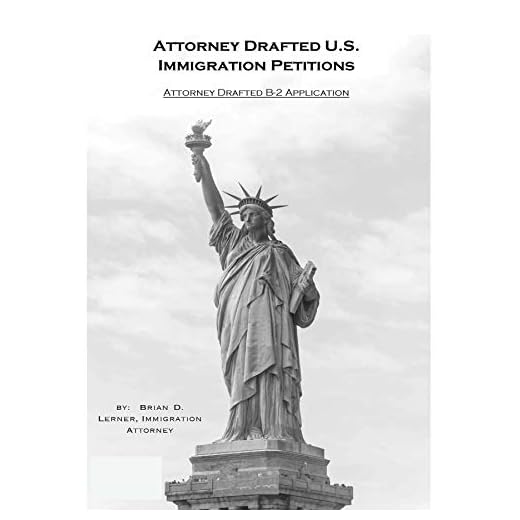 Attorney Drafted B-2 Visitor Visa Guide