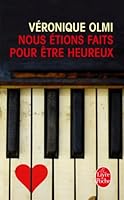 Nous étions faits pour être heureus 222624297X Book Cover