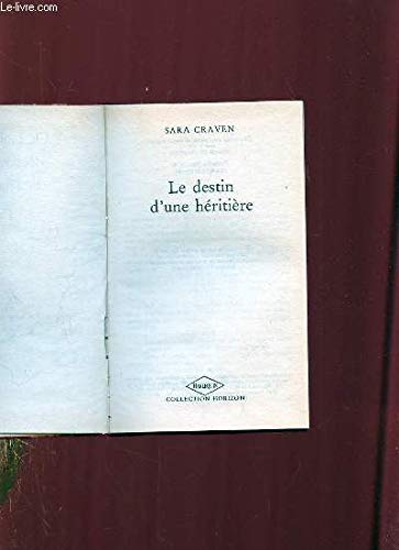 Le destin d'une héritière
