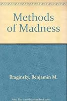 Methods of Madness: The Mental Hospital As a Last Resort 0030769302 Book Cover