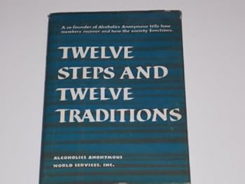Hardcover Alcoholics Anonymous Twelve steps And Twelve Traditions Book