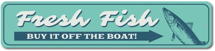 Fresh Fish Sign, Fish Decor, Fisherman Sign, Fish Lover Aluminum Sign - 6 x 24