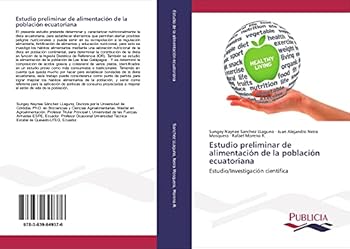 Estudio Preliminar de Alimentacion de La Poblacion Ecuatoriana