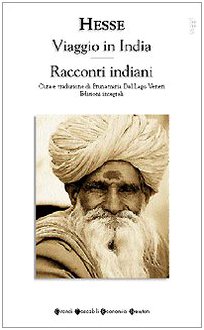 Viaggio in India-Racconti indiani. Ediz. integrale Viaggio in India-Racconti indiani. Ediz. integrale