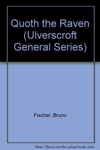 Buy Quoth the Raven (Ulverscroft General Series) — BookShops.in