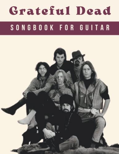 Independently Published Marrone, Elizabeth Grateful Dead Songbook For Guitar: 17 Collection Songs cover