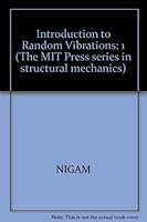 Introduction to Random Vibrations (Structural Mechanics) 0262140357 Book Cover