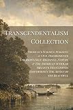 Transcendentalism Collection: Thoreau’s Walden, Walking & Civil Disobedience, Emerson’s Self-Reliance...