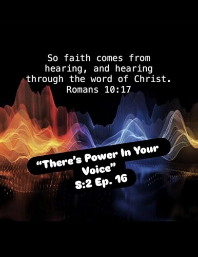 There's Power In Your Voice