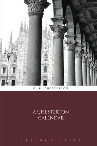 A Chesterton Calendar 1785161954 Book Cover