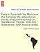 Gooch, F: Face to Face with the Mexicans: the domestic life,: The Domestic Life, Educational, Social, and Business Ways of the Mexican People. with 200 Illustrations. with Musical Notes. - Gooch, Fanny Chambers