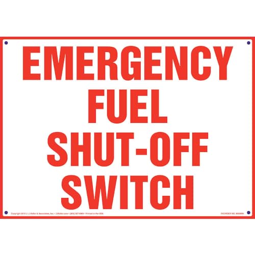 Emergency Fuel Shut-Off Switch Sign, 10