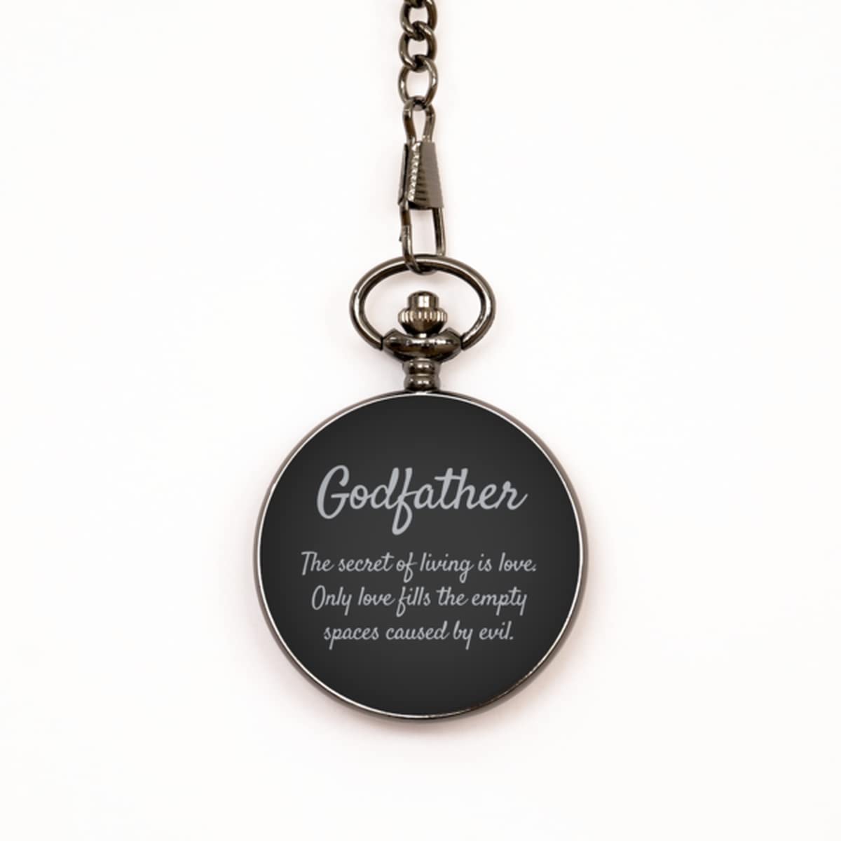 Pocket Watch, for Godfather, Godfather Love Messages, Never Fade Off. for Christmas, Godfather's Birthday, Godfather Present. Godfather, The Secret of Living is Love. Only Love Fills The
