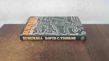 Hardcover Suburbia (Sociology and the modern world) Book