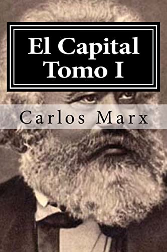 El Capital Tomo I [Spanish] 1519568665 Book Cover