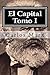 El Capital Tomo I (Spanish Edition)
