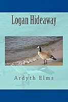 Logan Hideaway 1507607474 Book Cover