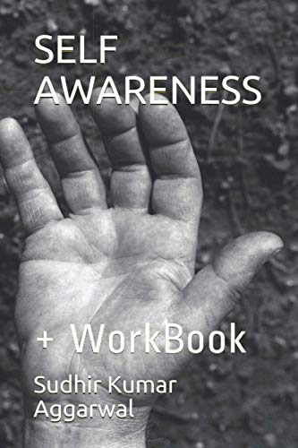 SELF AWARENESS: + WorkBook