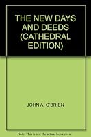 THE NEW DAYS AND DEEDS B000KE6Q7C Book Cover