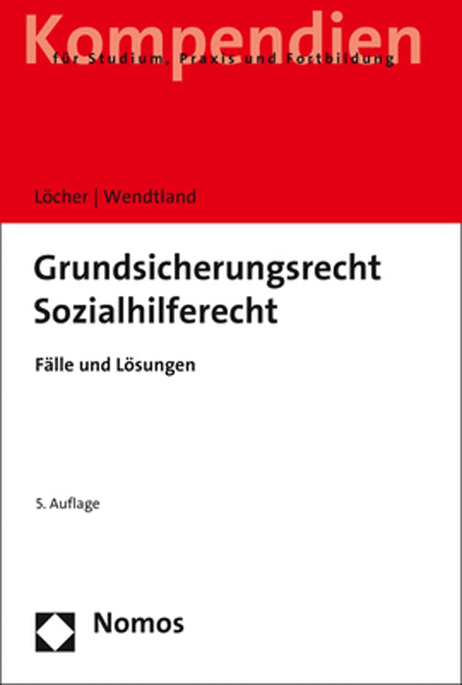 Grundsicherungsrecht | Sozialhilferecht: Fälle und Lösungen