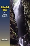 Waterfall Hikes of North Georgia