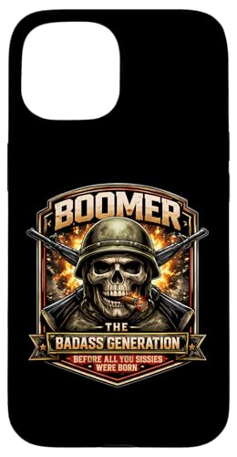 �u�[�}�[�W�F�l���[�V����Badass Before You Sissies Were Born Skull �X�}�z�P�[�X iPhone 15 �p