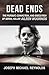Dead Ends: The Pursuit, Conviction, and Execution of Serial Killer Aileen Wuornos