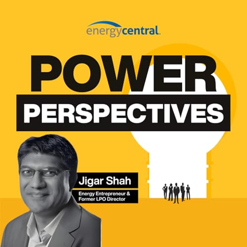 『Jigar Shah's message for utilities? Take the lead—or take the blame』のカバーアート