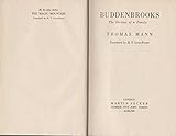 Buddenbrooks - Thomas Mann Übersetzer: H. T. Lowe-Porter 