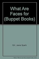 What Are Faces For? 0898681073 Book Cover