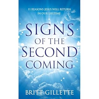 Signs Of The Second Coming Audiolibro Por Britt Gillette arte de portada