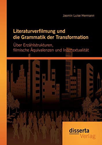 Adaptation littéraire livre cinéma : structures narratives et intertextualité - 2