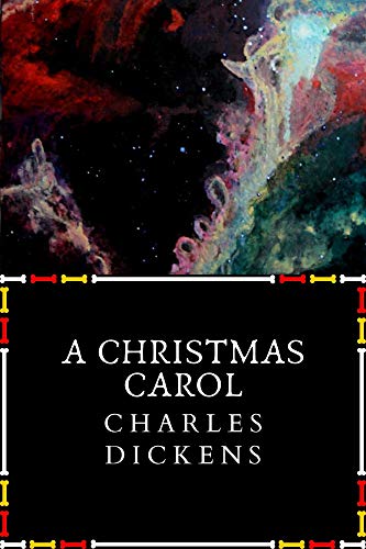 A Christmas Carol (English Edition)