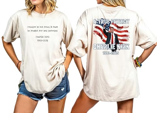 Charlie Kirk Shirt, True Patriot Tribute Tee, Conservative Supporter T-Shirt, Freedom & America First Apparel Multicolor