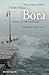 Produktbild Bora. Istria, il vento dell'esilio