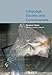 Language, Society and Consciousness: The Collected Works of Ruqaiya Hasan Vol 1 (Collected Works of Christian M.I.M. Matthiessen)