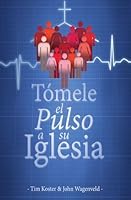 Tómele el Pulso a Su Iglesia 0986229636 Book Cover