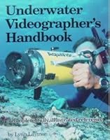 Underwater Videographer's Handbook 0936262184 Book Cover