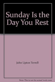 Hardcover Sunday Is the Day You Rest Book