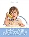 Cengage Advantage: Language Development (Cengage Advantage Books)