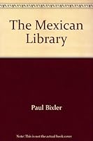 The Mexican Library B001NJTAK8 Book Cover