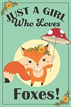Paperback Red Fox Journal - Fox Notebook: lined and blank pages with more fox artwork make this a perfect fox gift for girls, fox sketch book, fox sketch book, ... gift, fox gift items, fox gifts for kids Book