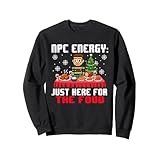 NPC Energy Just Here For The Food - ゲーム愛好家 ゲーマー クリスマス トレーナー