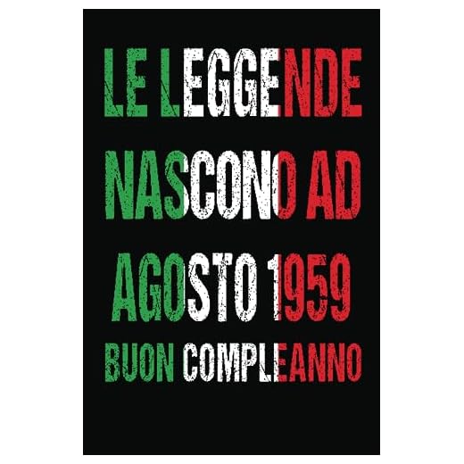 Le Leggende Nascono Ad Agosto 1959: Idea regalo originale e divertente di 64 anni per donne e uomini. Taccuino a righe