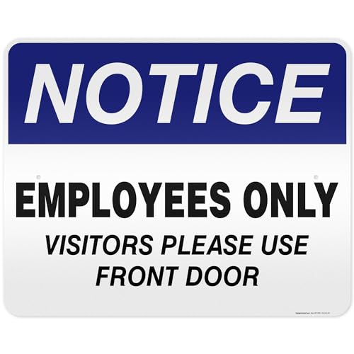 Employee Only Visitor Please Use Front Door Sign, 24x30 Inches, 3M EGP Reflective .080 Aluminum, Fade Resistant, Made in USA by My Sign Center