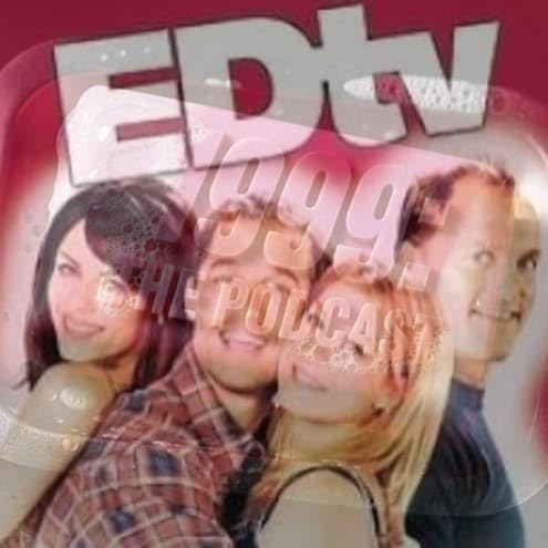 EDtv - with Will Weldon